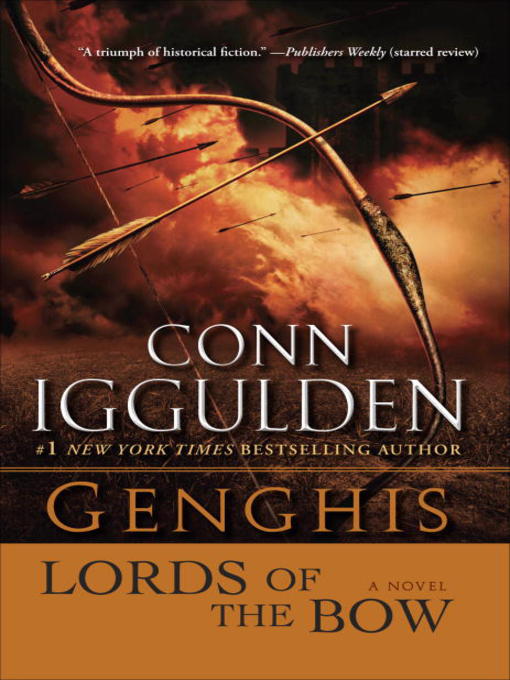 Title details for Lords of the Bow by Conn Iggulden - Available